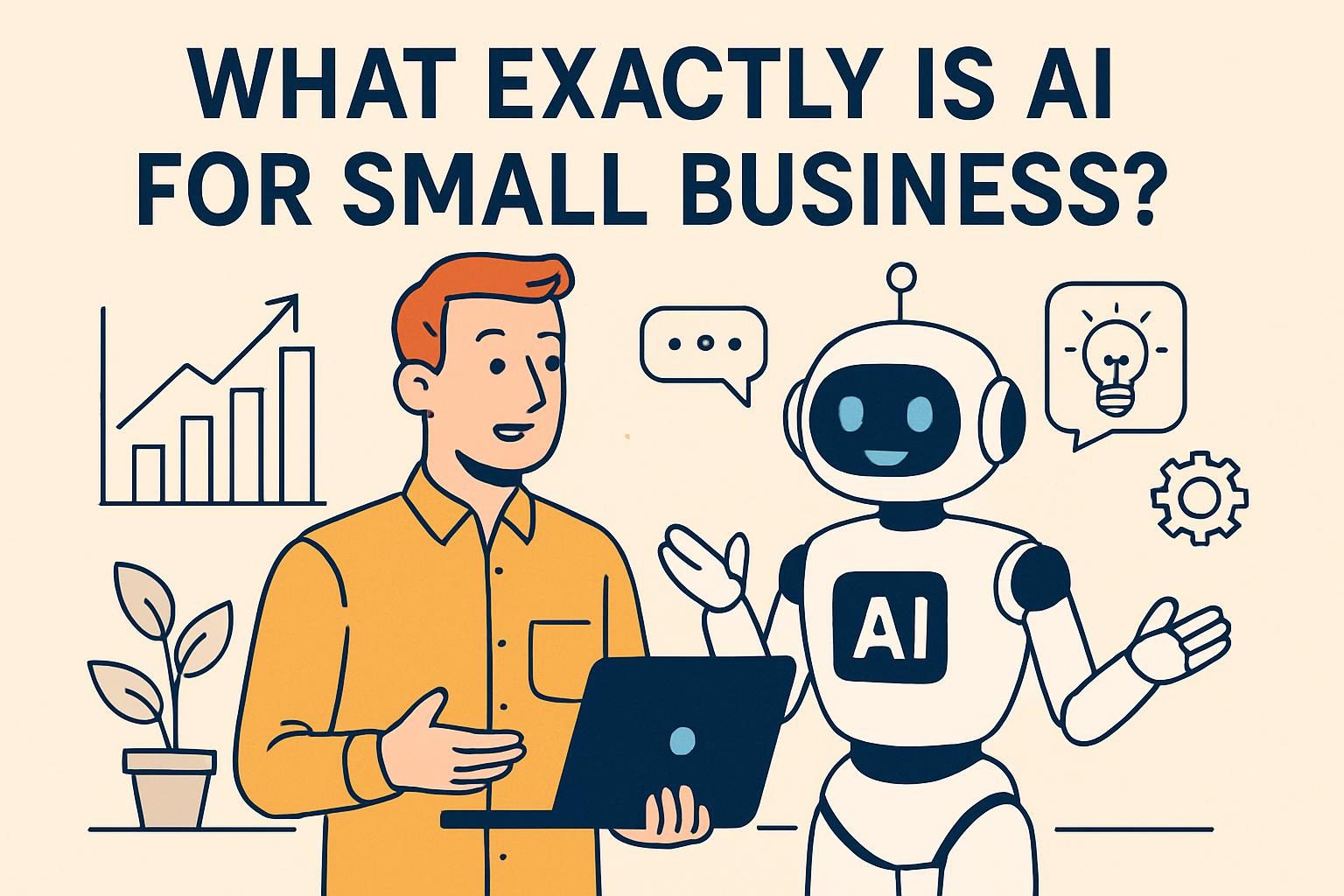 What Exactly Is AI for Small Business?