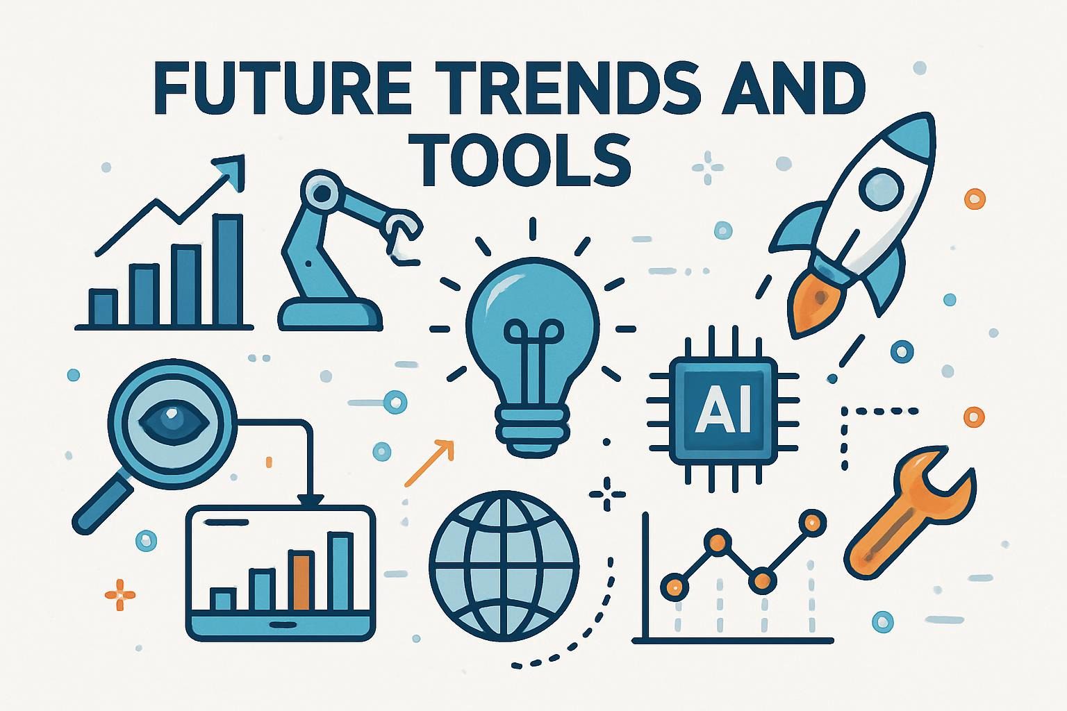 Future Trends and Tools