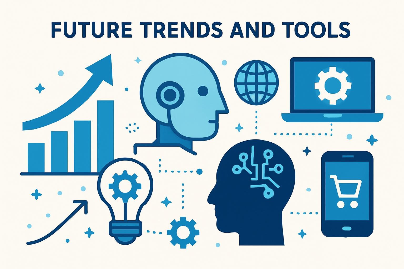 Future Trends and Tools