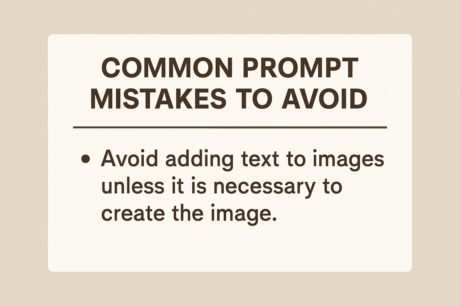 Common Prompt Mistakes to Avoid