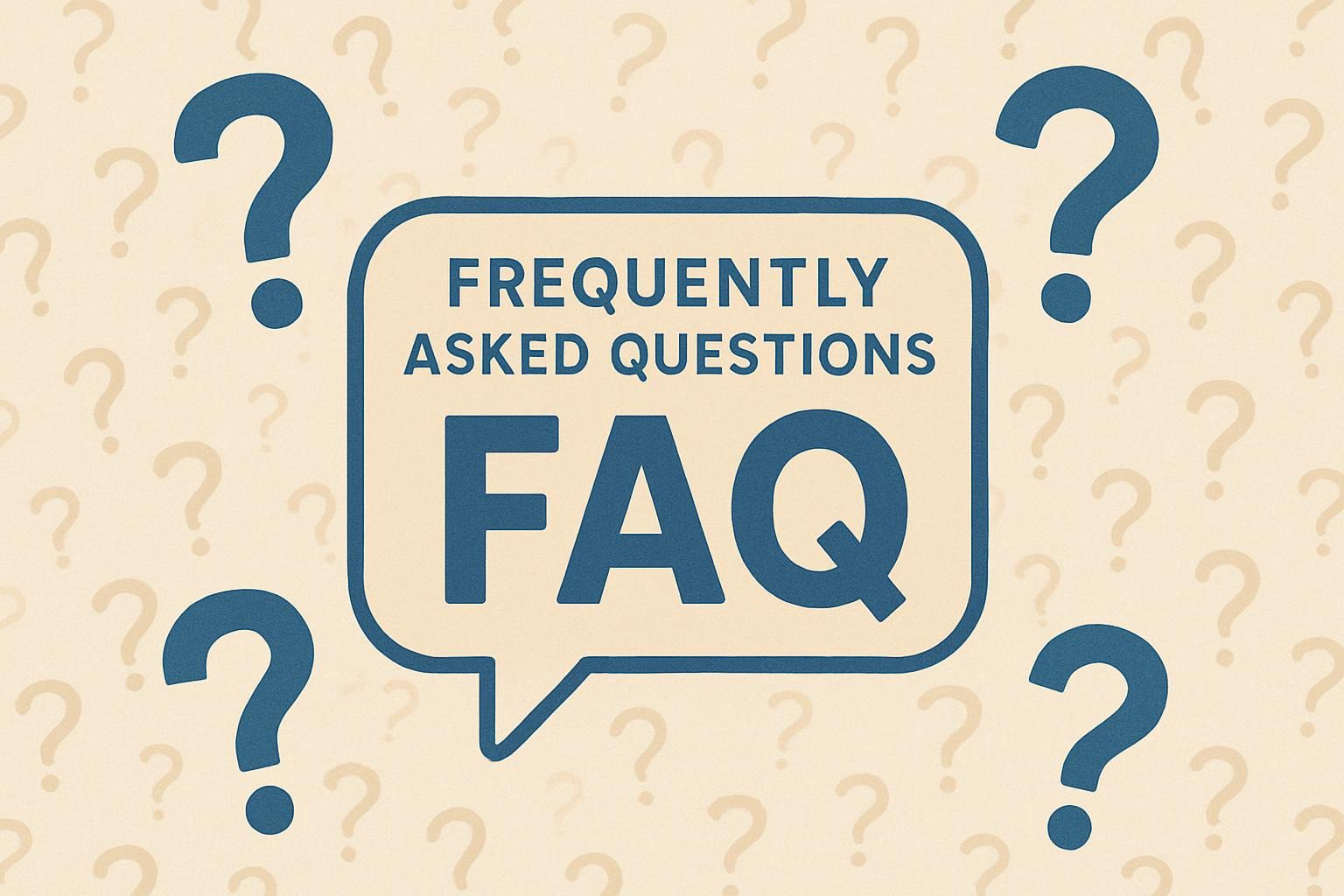Frequently Asked Questions